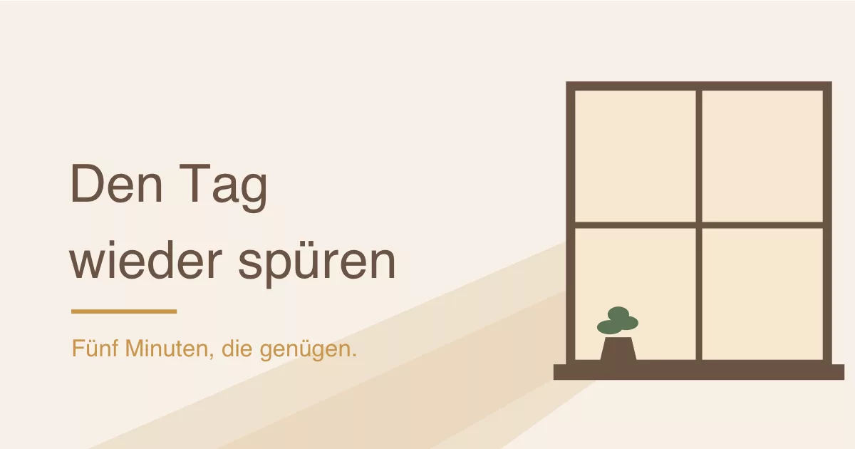 Mikropausen im Alltag: Fenster mit Morgenlicht