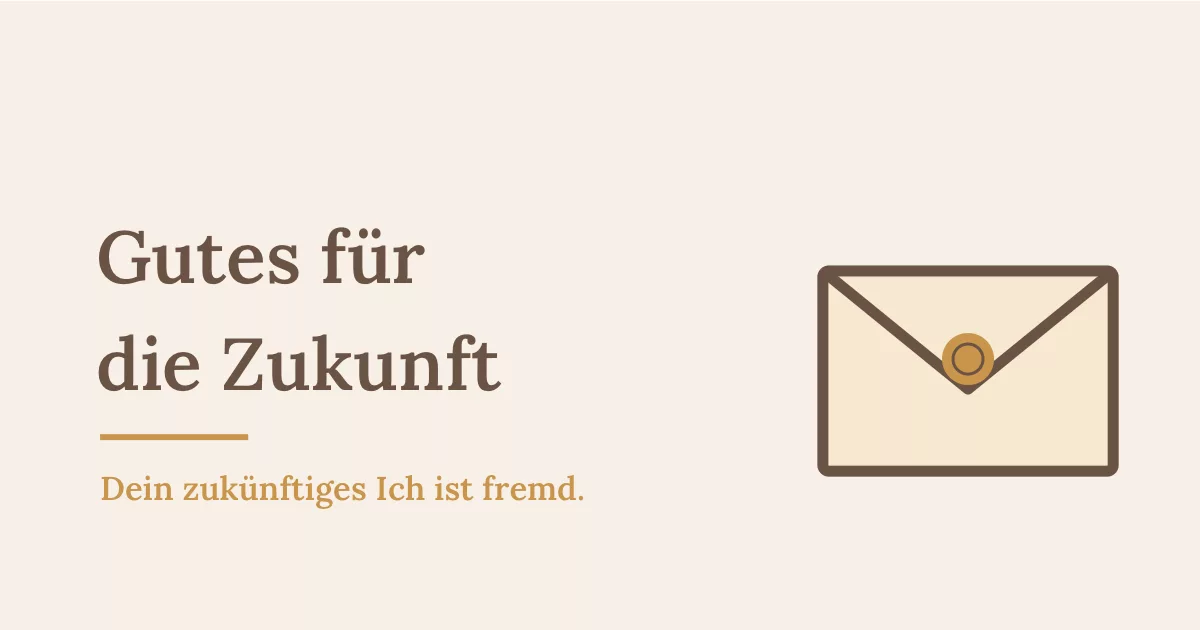 Ein versiegelter Briefumschlag als Symbol für den Brief ans eigene zukünftige Ich, Sinnbild für Selbstfürsorge und Zukunft - Heiko Metz