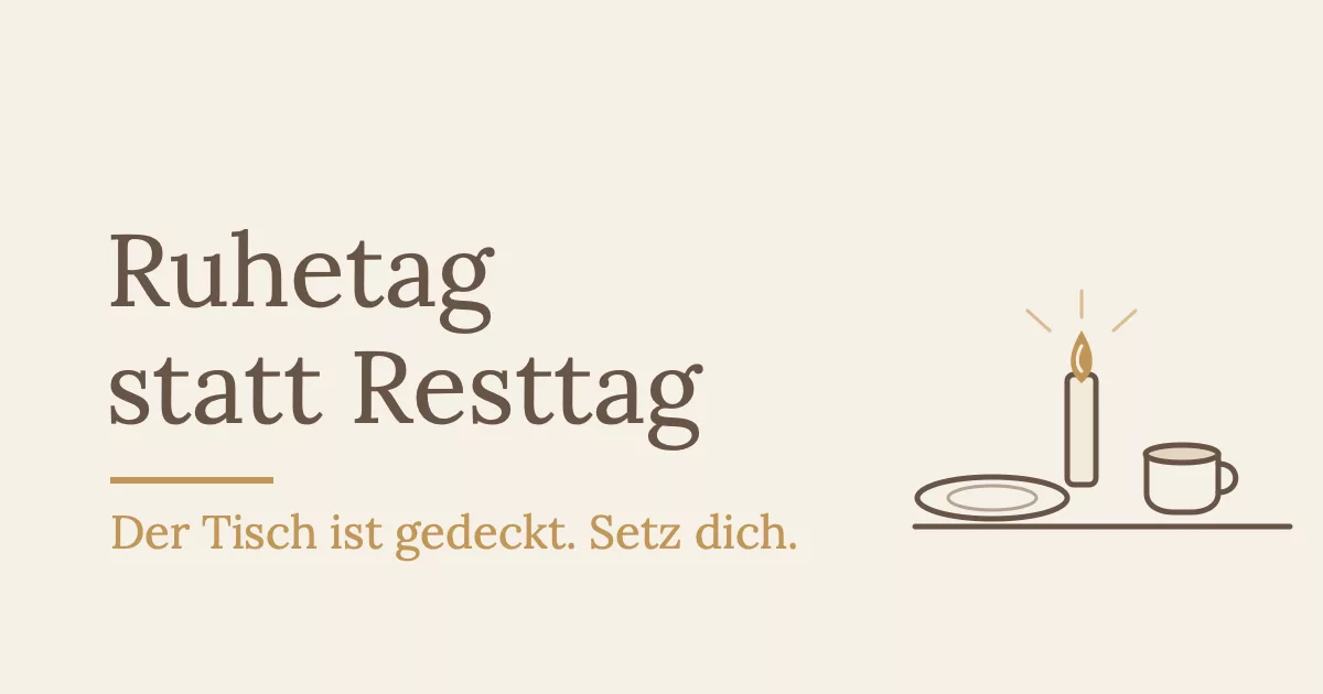 Gedeckter Frühstückstisch am Morgen als Bild für einen Ruhetag, der trägt